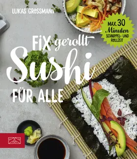 Grossmann |  Sushi | eBook | Sack Fachmedien