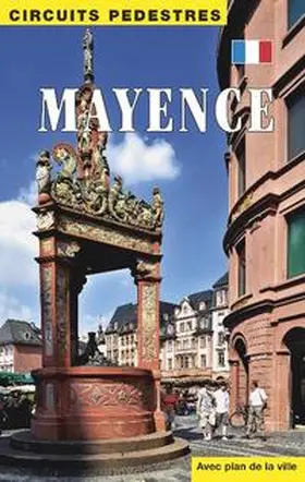 Kersting |  Circuits Pedestres Mayence | Buch |  Sack Fachmedien
