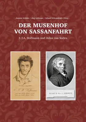 Kunst- und Kulturbühne Hirschaid e.V. / Schäfer / Leibinger |  Der Musenhof von Sassanfahrt | Buch |  Sack Fachmedien