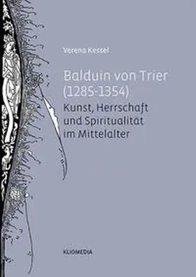 Kessel |  Balduin von Trier (1285 - 1354) | Buch |  Sack Fachmedien