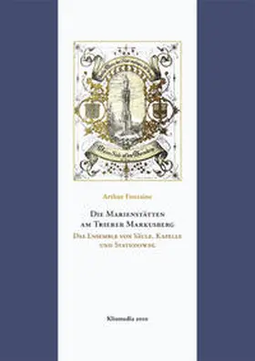 Fontaine |  Die Marienstätten am Trierer Markusberg | Buch |  Sack Fachmedien