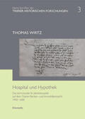 Wirtz |  Hospital und Hypothek | Buch |  Sack Fachmedien