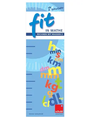 Schmalfeldt |  FIT in Mathe - Rechnen mit Massen 2 | Sonstiges |  Sack Fachmedien
