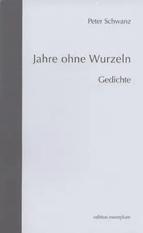 Schwanz |  Jahre ohne Wurzeln | Buch |  Sack Fachmedien