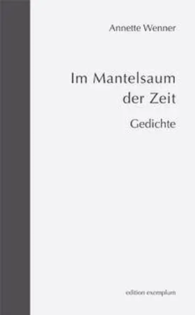 Wenner |  Im Mantelsaum der Zeit | Buch |  Sack Fachmedien