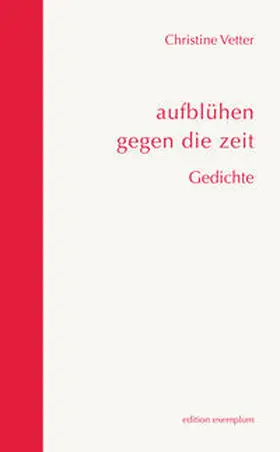 Vetter |  aufblühen gegen die zeit | Buch |  Sack Fachmedien