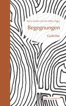 Janßen / Sattler |  Begegnungen | Buch |  Sack Fachmedien