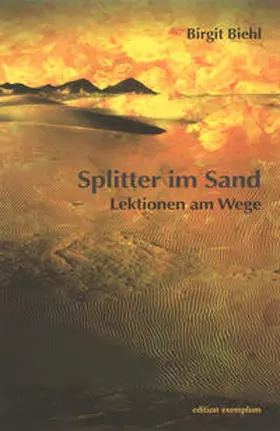 Biehl |  Splitter im Sand | eBook | Sack Fachmedien