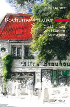Küster |  Bochumer Häuser | eBook | Sack Fachmedien