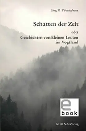 Pönnighaus | Schatten der Zeit | E-Book | www.sack.de