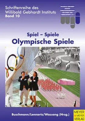 Buschmann / Lennartz / Wassong |  Spiel - Spiele - Olympische Spiele | Buch |  Sack Fachmedien