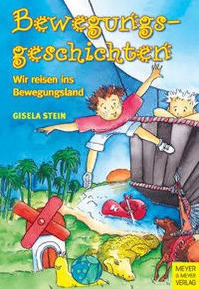 Stein | Bewegungsgeschichten | Buch | 978-3-89899-379-1 | www.sack.de