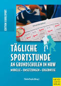 Bräutigam / Burrmann / Serwe |  Tägliche Sportstunde an Grundschulen in NRW | Buch |  Sack Fachmedien