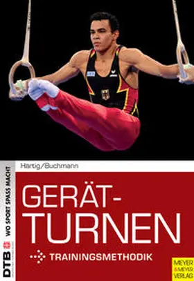 Härtig / Buchmann |  Gerätturnen - Trainingsmethodik | Buch |  Sack Fachmedien