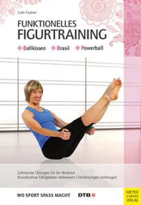 Fastner | Funktionelles Figurtraining | Buch | 978-3-89899-752-2 | sack.de