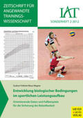 Fröhner / Wagner |  Entwicklung biologischer Bedingungen im sportlichen Leistungsaufbau | Buch |  Sack Fachmedien