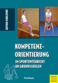 Neumann |  Kompetenzorientierung im Sportunterricht an Grundschulen | Buch |  Sack Fachmedien