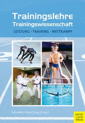Schnabel / Harre / Krug | Trainingslehre - Trainingswissenschaft | Buch | 978-3-89899-953-3 | www.sack.de