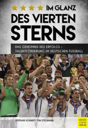 Schmidt / Stegmann | Im Glanz des vierten Sterns | Buch | 978-3-89899-999-1 | sack.de