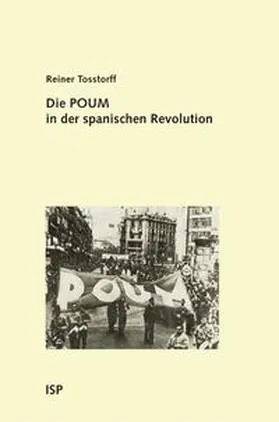Tosstorff |  Die POUM in der spanischen Revolution | Buch |  Sack Fachmedien