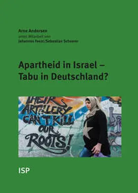 Andersen / Feest / Scheerer |  Apartheid in Israel - Tabu in Deutschland? | Buch |  Sack Fachmedien