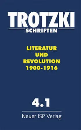 Trotzki / Dahmer / Feikert |  Trotzki Schriften, Band 4.1 | Buch |  Sack Fachmedien