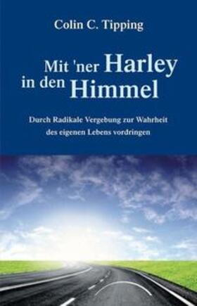 Tipping |  Mit 'ner Harley in den Himmel | Buch |  Sack Fachmedien