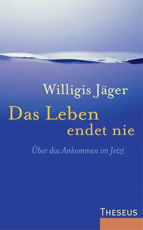 Jäger |  Das Leben endet nie | eBook | Sack Fachmedien