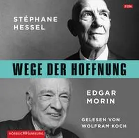 Hessel / Morin |  Wege der Hoffnung | Sonstiges |  Sack Fachmedien