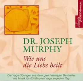 Murphy |  Wie uns die Liebe heilt. CD | Sonstiges |  Sack Fachmedien