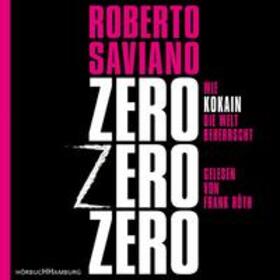 Saviano | Zero Zero Zero | Sonstiges | 978-3-89903-734-0 | sack.de