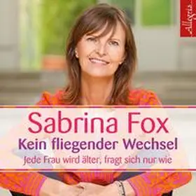 Fox |  Kein fliegender Wechsel | Sonstiges |  Sack Fachmedien