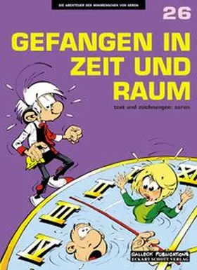 Séron |  Die Abenteuer der Minimenschen 26. Gefangen in Zeit und Raum | Buch |  Sack Fachmedien