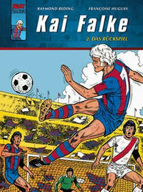 Reding / Hugues |  Kai Falke 02. Das Rückspiel | Buch |  Sack Fachmedien