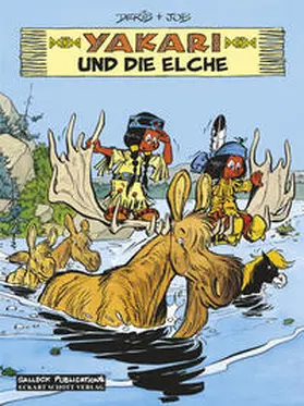 Derib / Jobin |  Yakari 09. Yakari und die Elche | Buch |  Sack Fachmedien