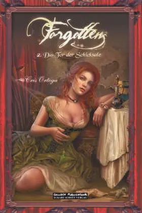 Ortega |  Forgotten 02. Das Tor der Schicksale | Buch |  Sack Fachmedien