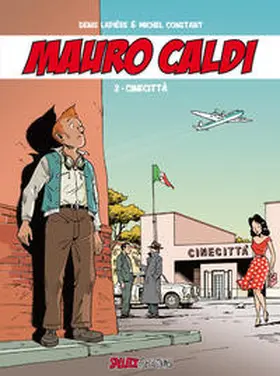 Lapiere / Schott |  Mauro CAldi Band 2: Cinecitta | Buch |  Sack Fachmedien