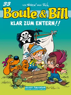 Verron / Schott |  Boule und Bill 33. Klar zum Entern! | Buch |  Sack Fachmedien
