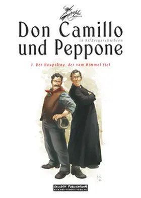 Barzi / Lombardi / Mainardi |  Don Camillo und Peppone in Bildergeschichten 01. Der Häuptling, der vom Himmel fiel | Buch |  Sack Fachmedien