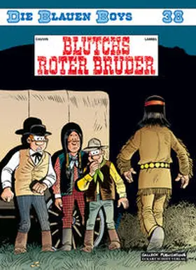 Cauvin / Schott |  Die Blauen Boys 38. Blutchs roter Bruder | Buch |  Sack Fachmedien