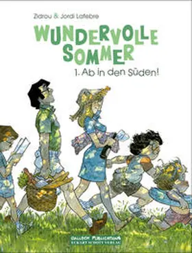 Zidrou |  Wundervolle Sommer 1: Ab in den Süden! | Buch |  Sack Fachmedien