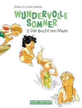 Zidrou |  Wundervolle Sommer - Band 2 | Buch |  Sack Fachmedien
