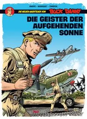 Zumbiehl / Marniquet |  Die neuen Abenteuer von Buck Danny - Die Geister der aufgehenden Sonne | Buch |  Sack Fachmedien