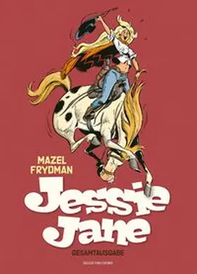 Frydman |  Jessie Jane Gesamtausgabe | Buch |  Sack Fachmedien