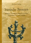 Völling |  Iranische Bronzen | Buch |  Sack Fachmedien