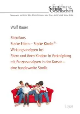 Rauer |  Elternkurs Starke Eltern - Starke Kinder® | Buch |  Sack Fachmedien
