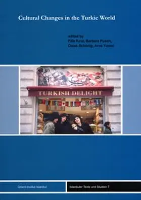 Kiral / Pusch / Schönig |  Cultural Changes in the Turkic World | Buch |  Sack Fachmedien