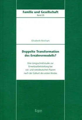 Reichart |  Doppelte Transformation des Ernährermodells? | Buch |  Sack Fachmedien