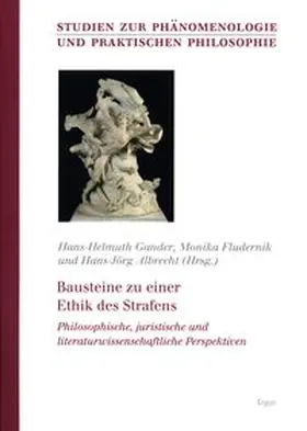 Gander / Fludernik / Albrecht | Bausteine zu einer Ethik des Strafens | Buch | 978-3-89913-608-1 | www.sack.de