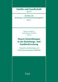 Feldhaus / Huinink |  Neuere Entwicklungen in der Beziehungs- und Familienforschung | Buch |  Sack Fachmedien